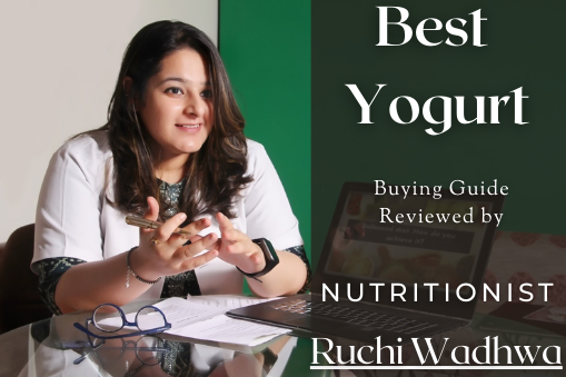 Nutritionist Ruchi Wadhwa's Take on Choosing Yogurt