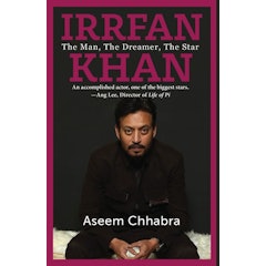 Irrfan Khan: The Man, The Dreamer, The Star