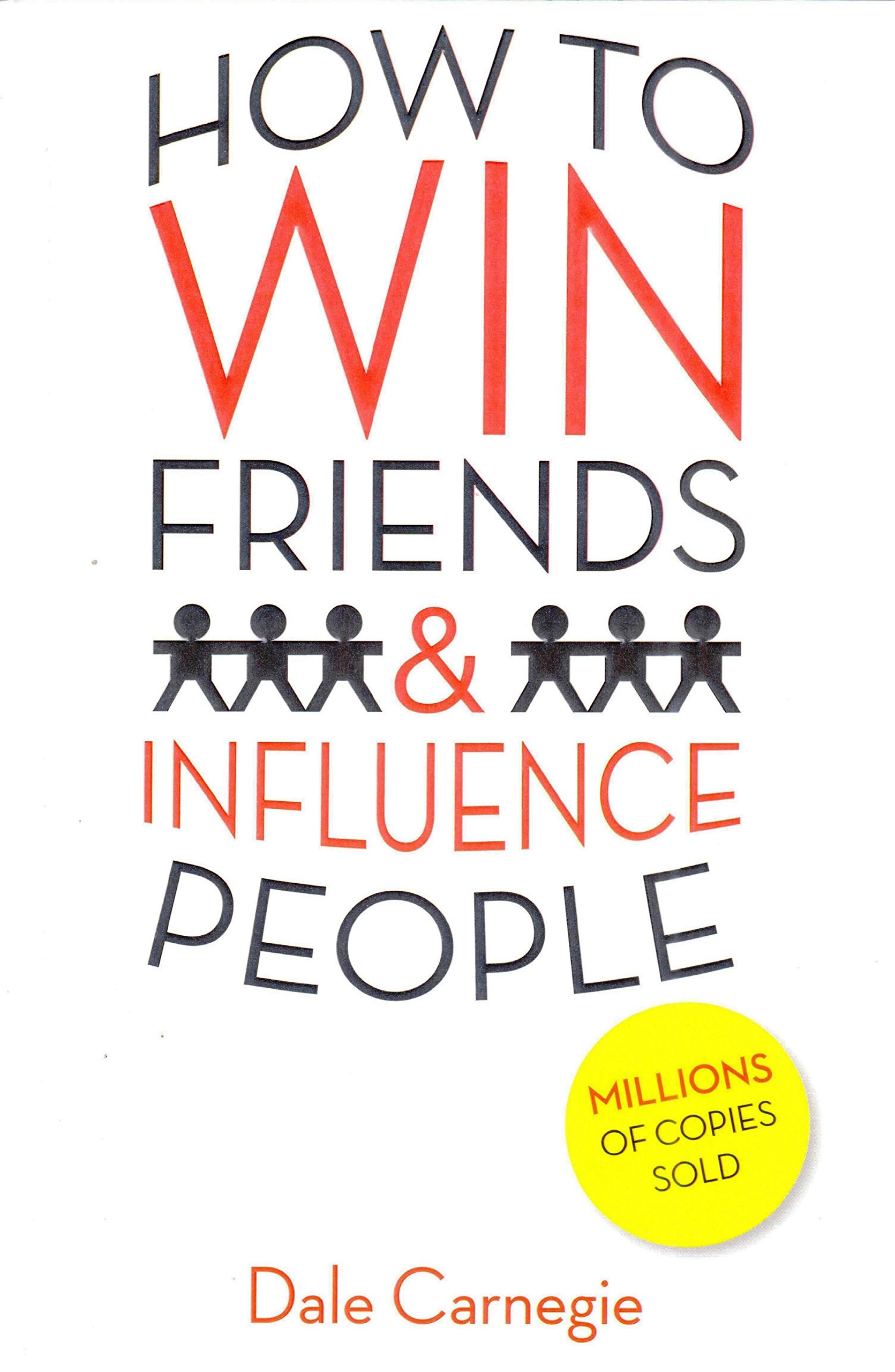 How to Win Friends and Influence People 1