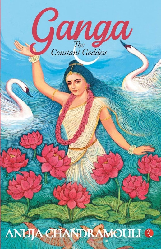 Ganga: The Constant Goddess 1