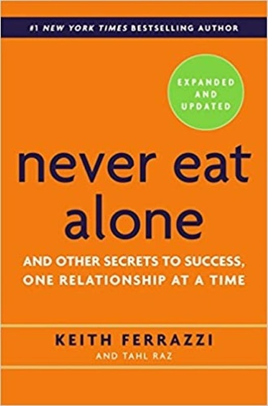 Never eat alone 1