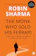 Robin Sharma The Monk Who Sold His Ferrari 1