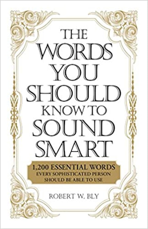 The Words You Should Know to Sound Smart 1