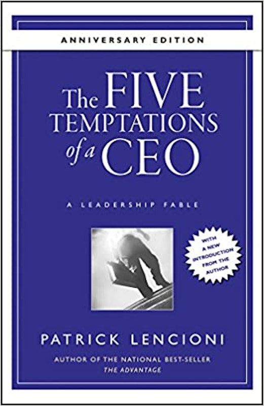 The Five Temptations of a CEO 1
