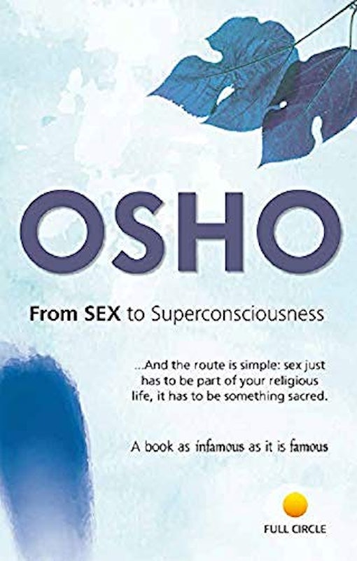 From Sex to Superconsciousness 1