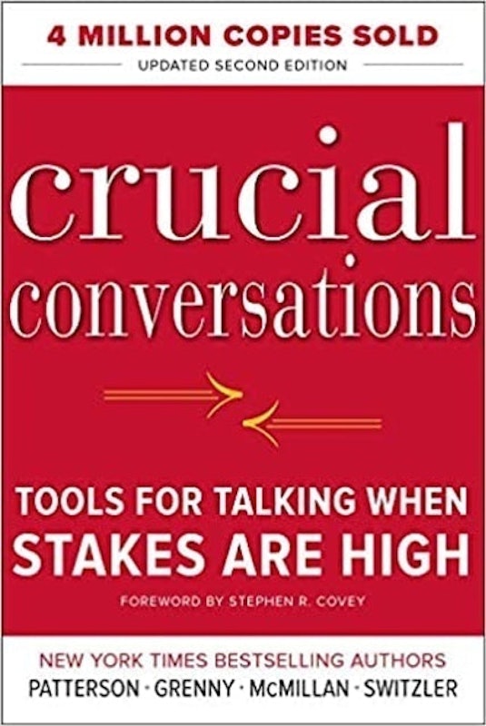 Crucial Conversations Tools for Talking When Stakes Are High 1