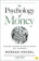 Morgan Housel The Psychology of Money 1