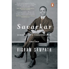 Savarkar: Echoes from a Forgotten Past