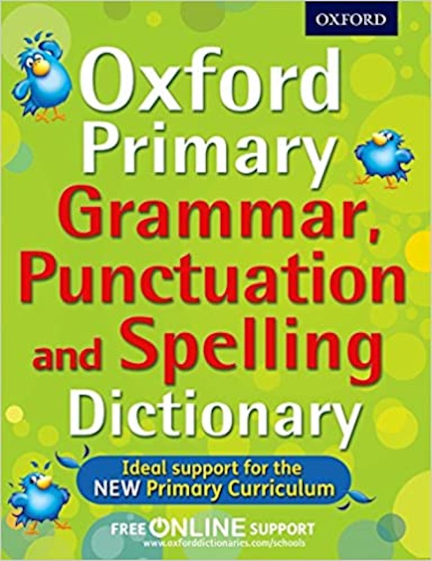 Oxford Primary Grammar, Punctuation and Spellings Dictionary 1